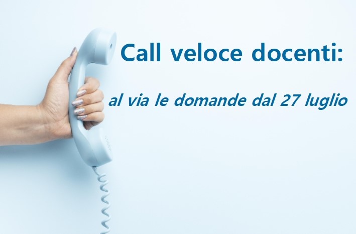 Call veloce docenti: al via le domande dal 27 luglio